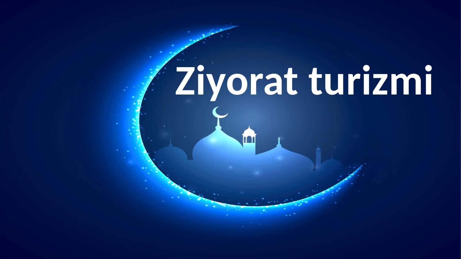 Ziyorat turizmi 1