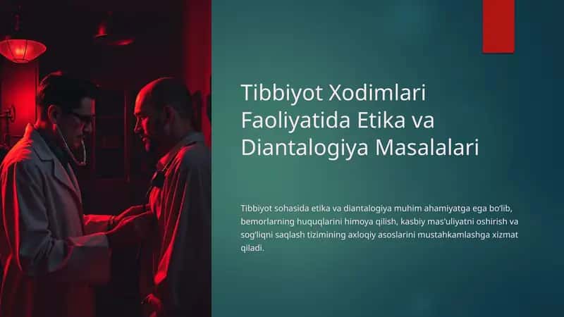 Tibbiyot xodimlari faoliyatida etika diantalogiya masalalari 1