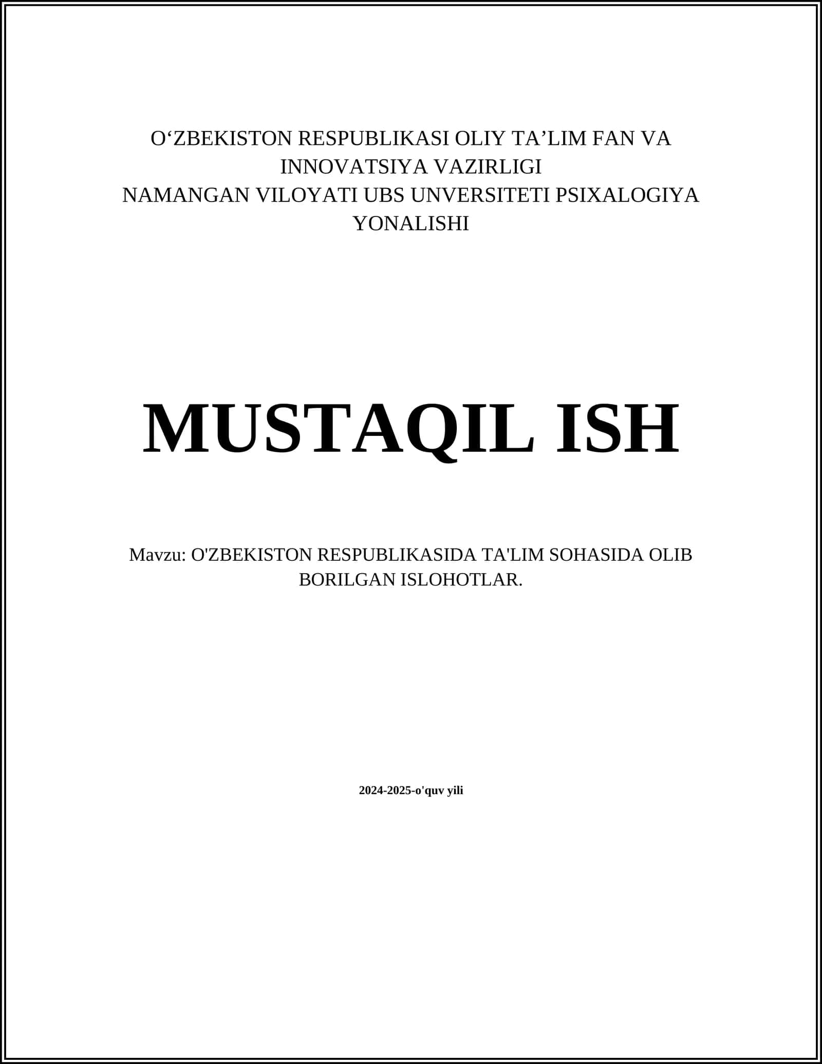 O'ZBEKISTON RESPUBLIKASIDA TA'LIM SOHASIDA OLIB BORILGAN ISLOHOTLAR 1