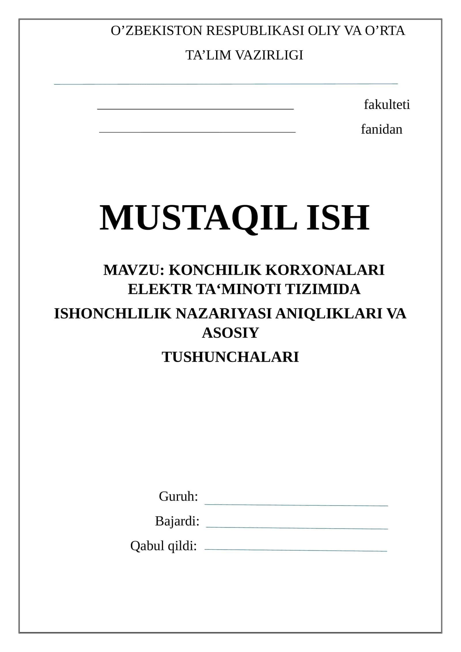 KONCHILIK KORXONALARI ELEKTR TA‘MINOTI TIZIMIDA ISHONCHLILIK NAZARIYASI ANIQLIKLARI VA ASOSIY TUSHUNCHALARI 1