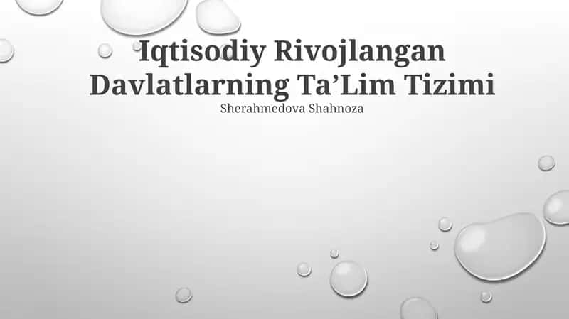 Iqtisodiy Rivojlangan Davlatlarning TaʼLim Tizimi 1