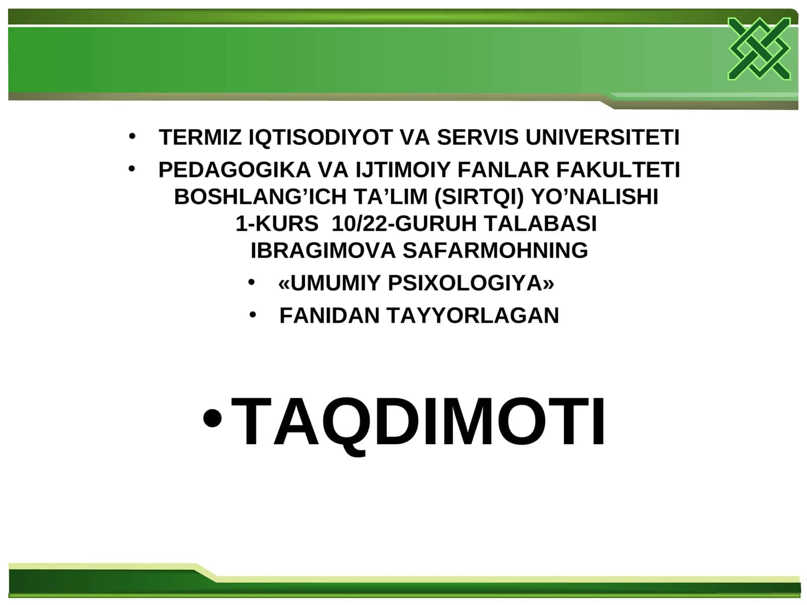 «UMUMIY PSIXOLOGIYA» FANIDAN TAYYORLAGAN TAQDIMOTI 1