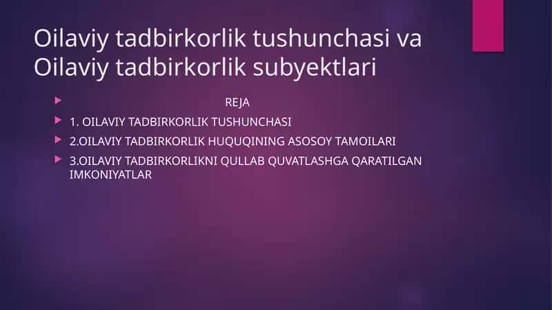 Oilaviytadbirkorlik tushunchasi va Oilaviytadbirkorlik subyektlari 1