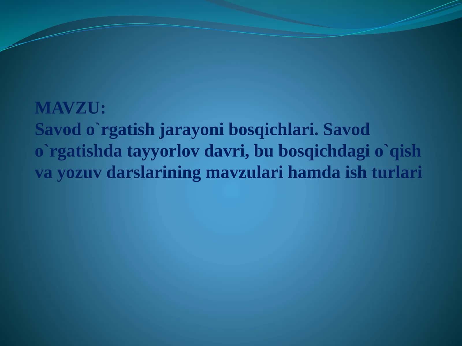 Savodo`rgatishjarayonibosqichlari 1