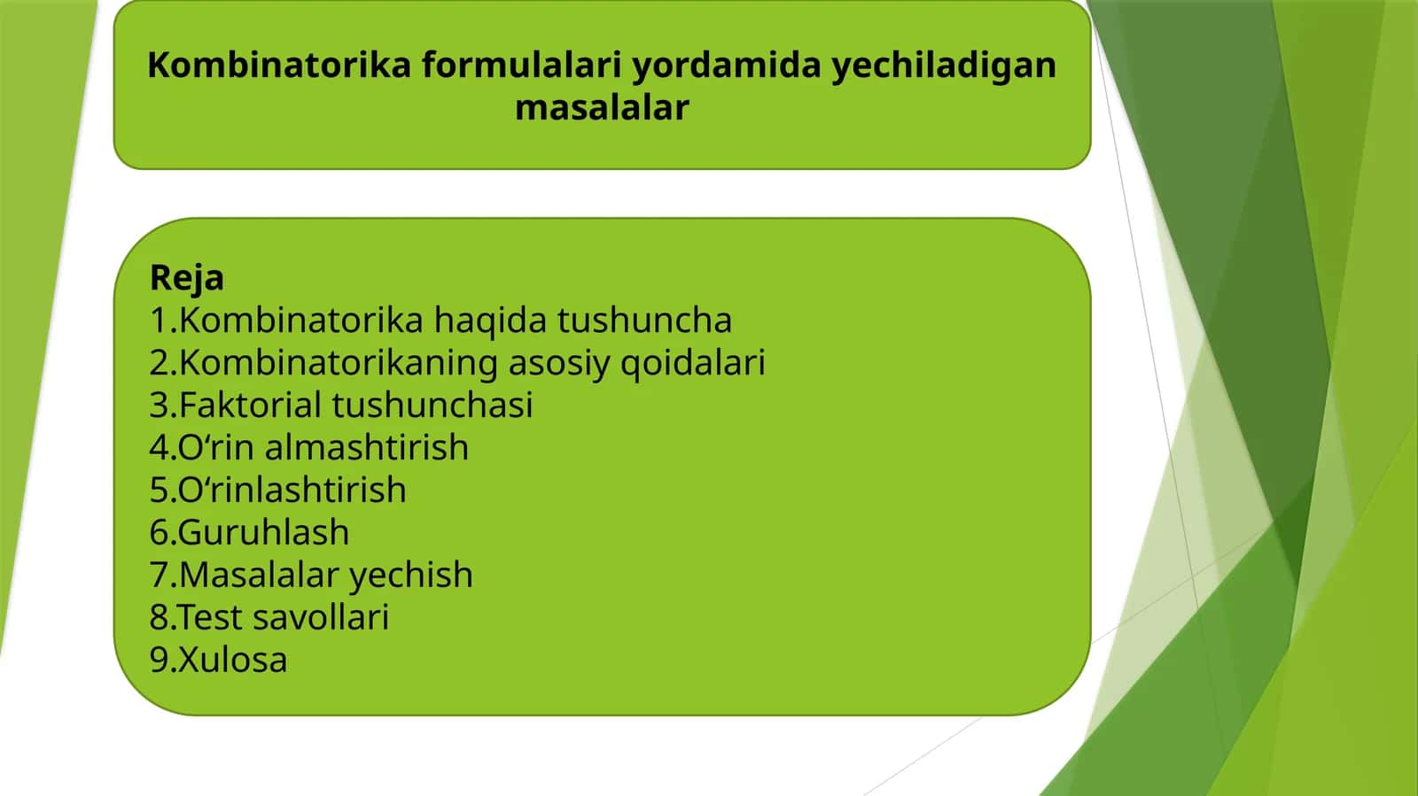 Kombinatorika formulalari yordamida yechiladigan masalalar 1