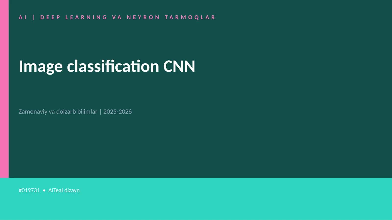 AI | DEEP LEARNING VA NEYRON TARMOQLAR 1