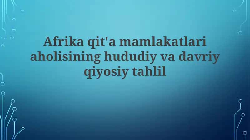Afrika qit'asidagi aholi analizi 1