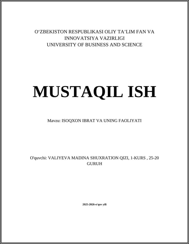 ISOQXON IBRAT VA UNING FAOLIYATI 1