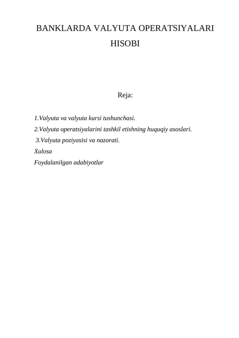 BANKLARDA VALYUTA OPERATSIYALARI HISOBI 1
