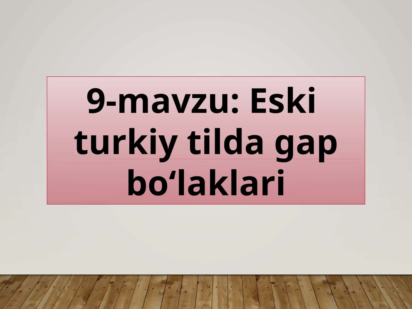 Eskiturkiytildagapbo‘laklari 1