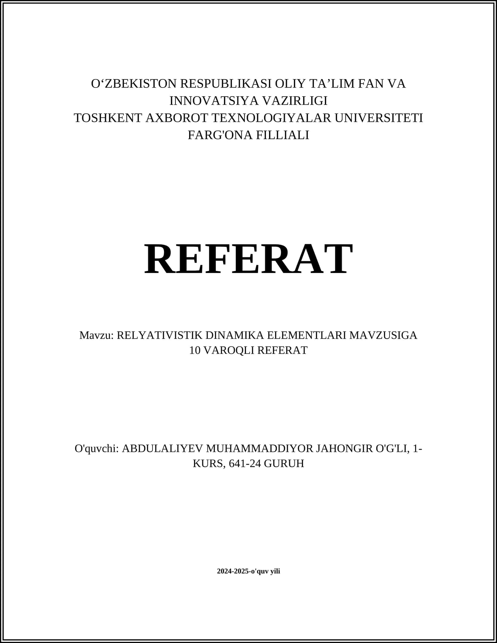 RELYATIVISTIK DINAMIKA ELEMENTLARI MAVZUSIGA 10 VAROQLI REFERAT 1