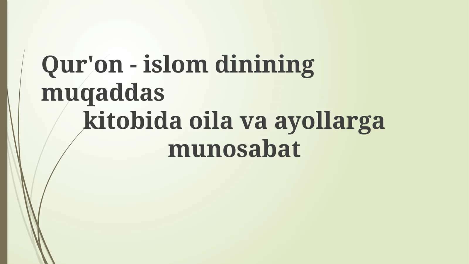 Qur'on-islomdining muqaddas kitobi va ayollar 1