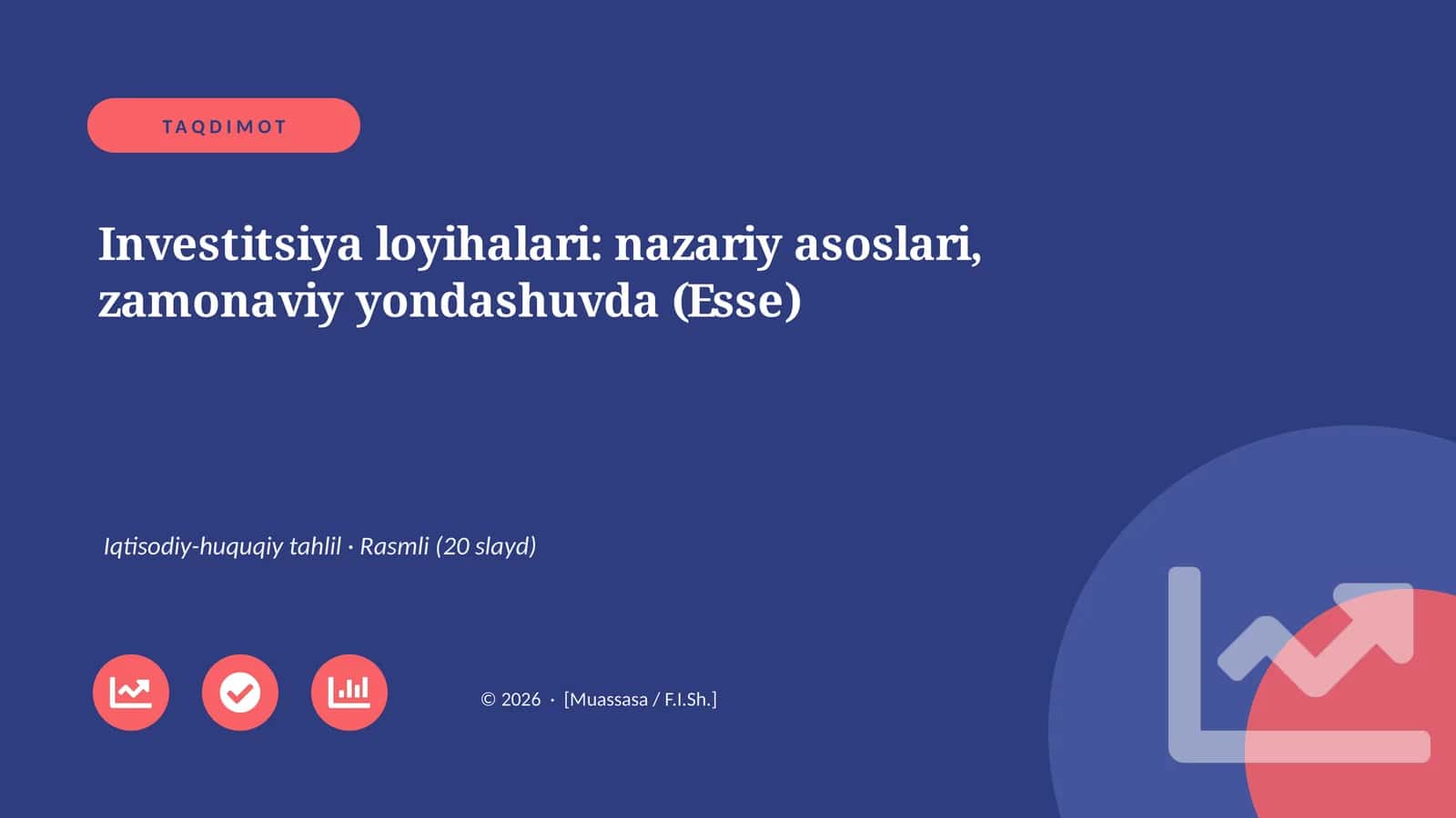 Investitsiya loyihalari: nazariy asoslari, zamonaviy yondashuvda (Esse) 1
