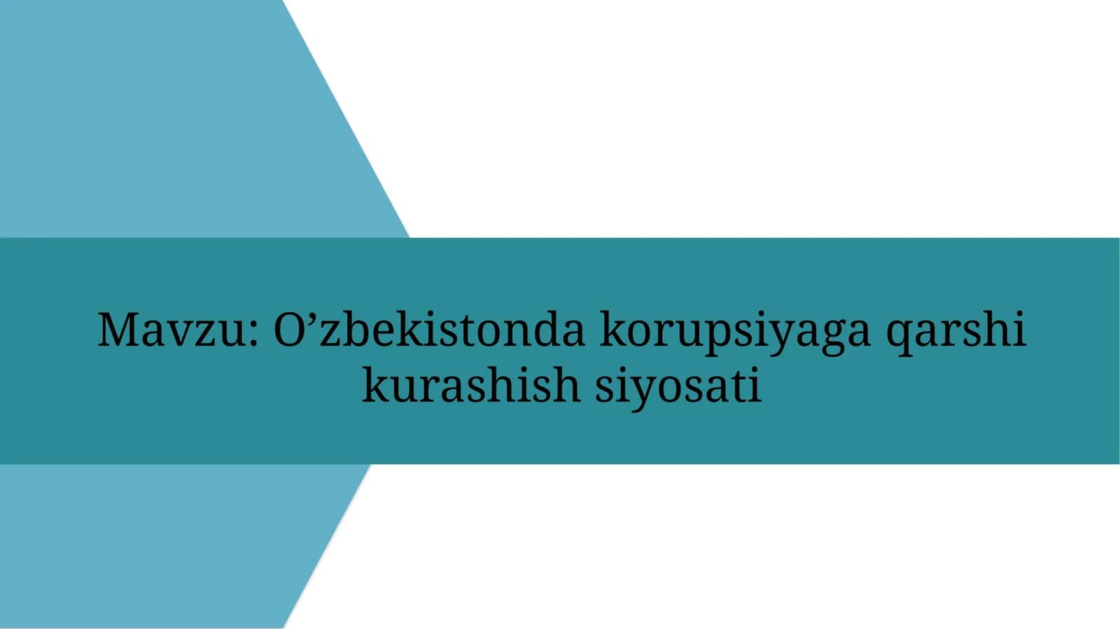 O’zbekistonda korupsiyaga qarshi kurashish siyosati 1