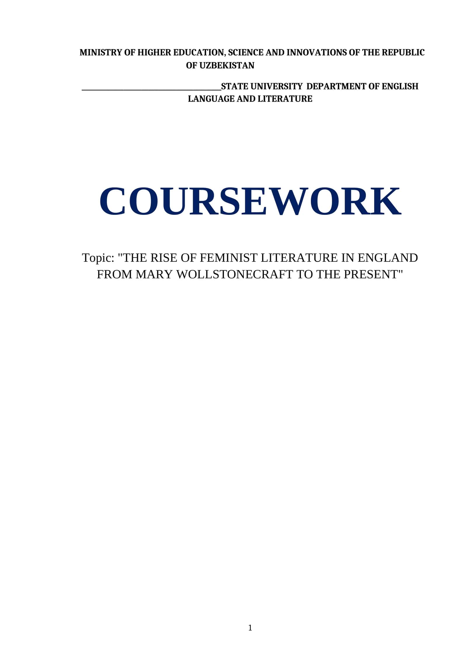 "THE RISE OF FEMINIST LITERATURE IN ENGLAND FROM MARY WOLLSTONECRAFT TO THE PRESENT" 1