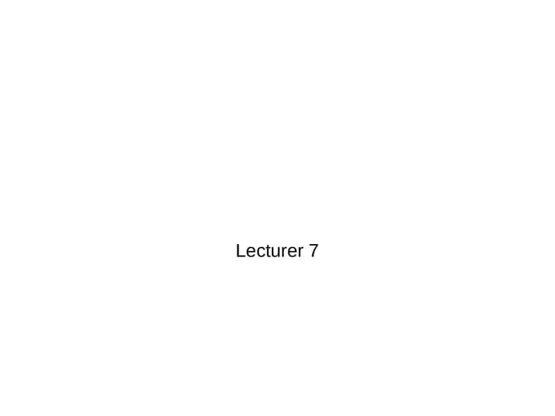 Lecturer 7 1