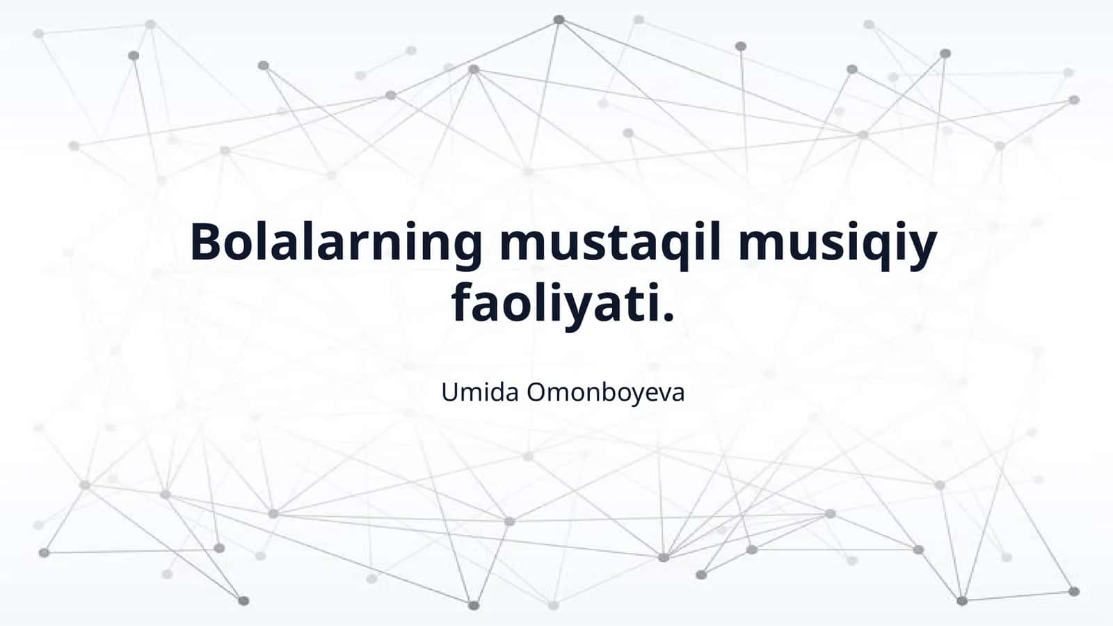 Bolalarning mustaqil musiqiy faoliyati. 1