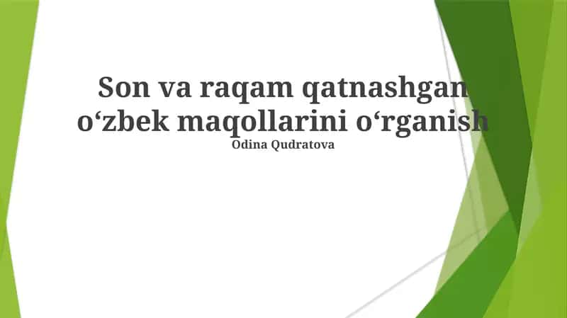 O'zbek Maqollari Son va Raqam Qatnashishi 1