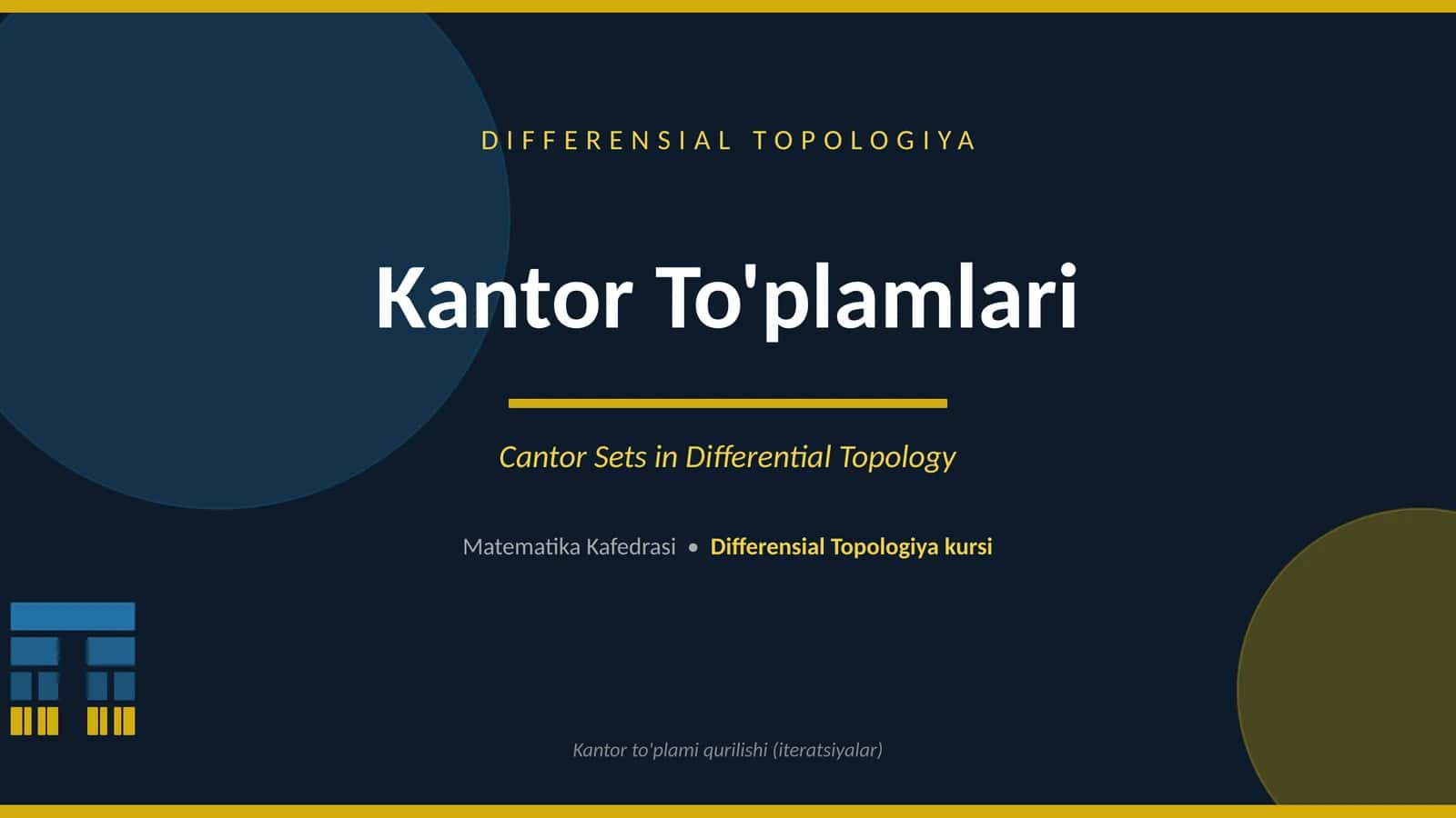 Kantor To'plamlari 1