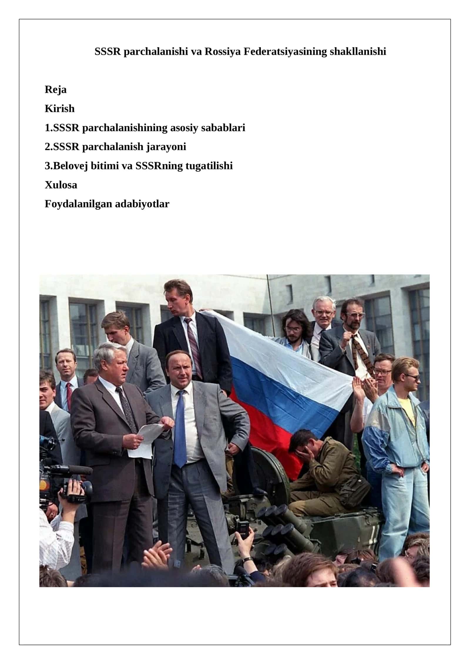 SSSR parchalanishi va Rossiya Federatsiyasining shakllanishi 1
