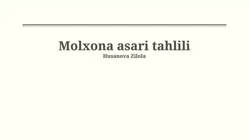 Molxona asari tahlili 1