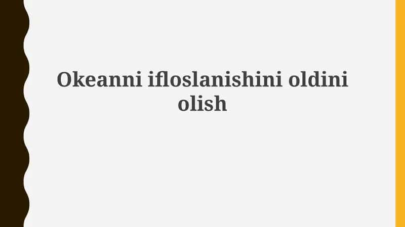 Okeanniifloslanishinioldiniolish 1