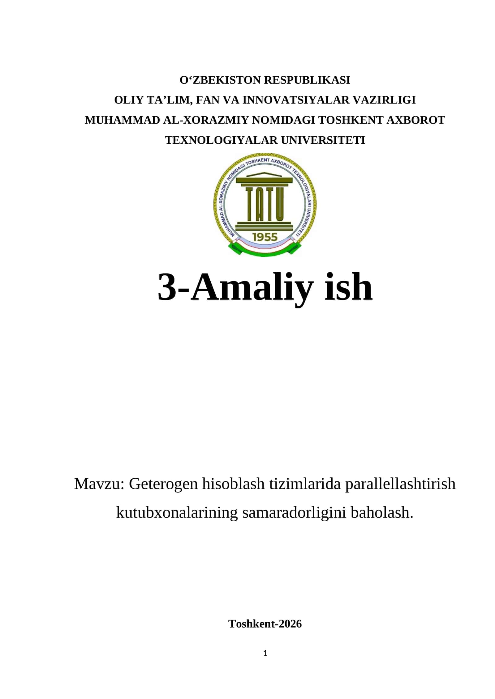 Geterogen hisoblash tizimlarida parallellashtirish kutubxonalarining samaradorligini baholash 1