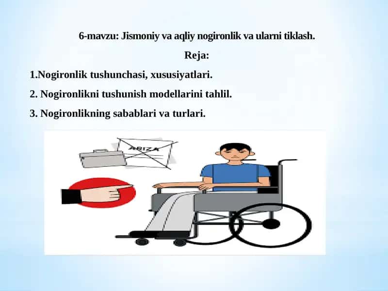 Jismoniy va aqliy nogironlik va ularni tiklash 1