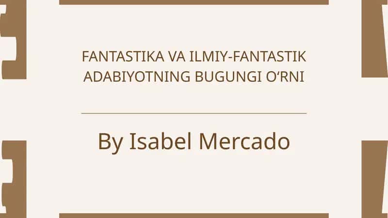 FANTASTIKA VA ILMIY-FANTASTIK ADABIYOTNING TARIXIY RIVOJLANISHI 1