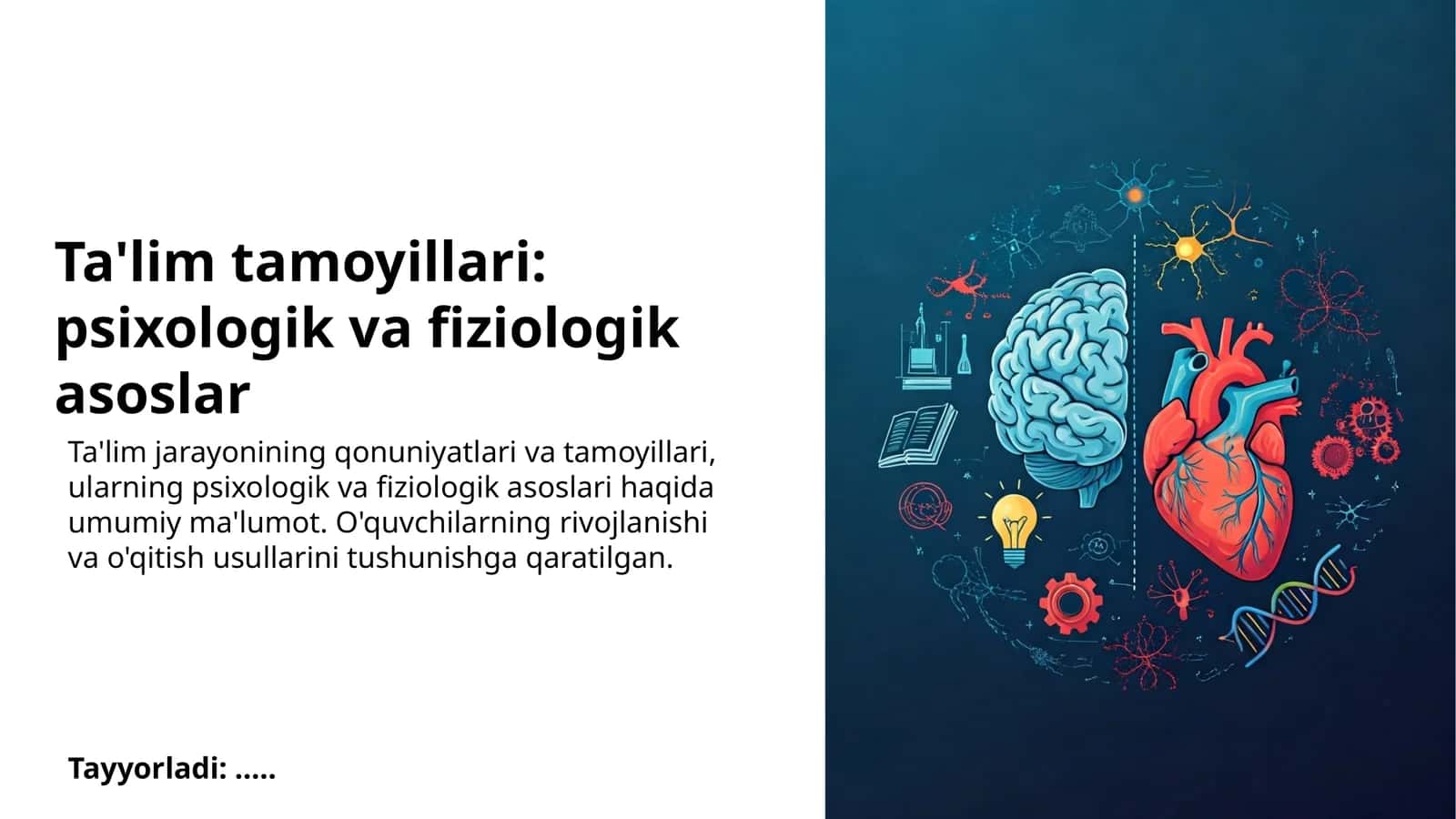 Ta'lim tamoyillari: psixologik va fiziologik asoslar 1