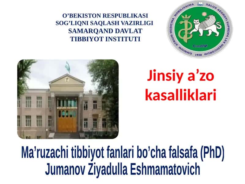 ERKAKLAR JINSIY ORGANLARINING KASALLIKLARI JINSIY OLAT (ZAKAR)NING RIVOJLANISH ANOMALIYALARIVA O‘SMALARI 1