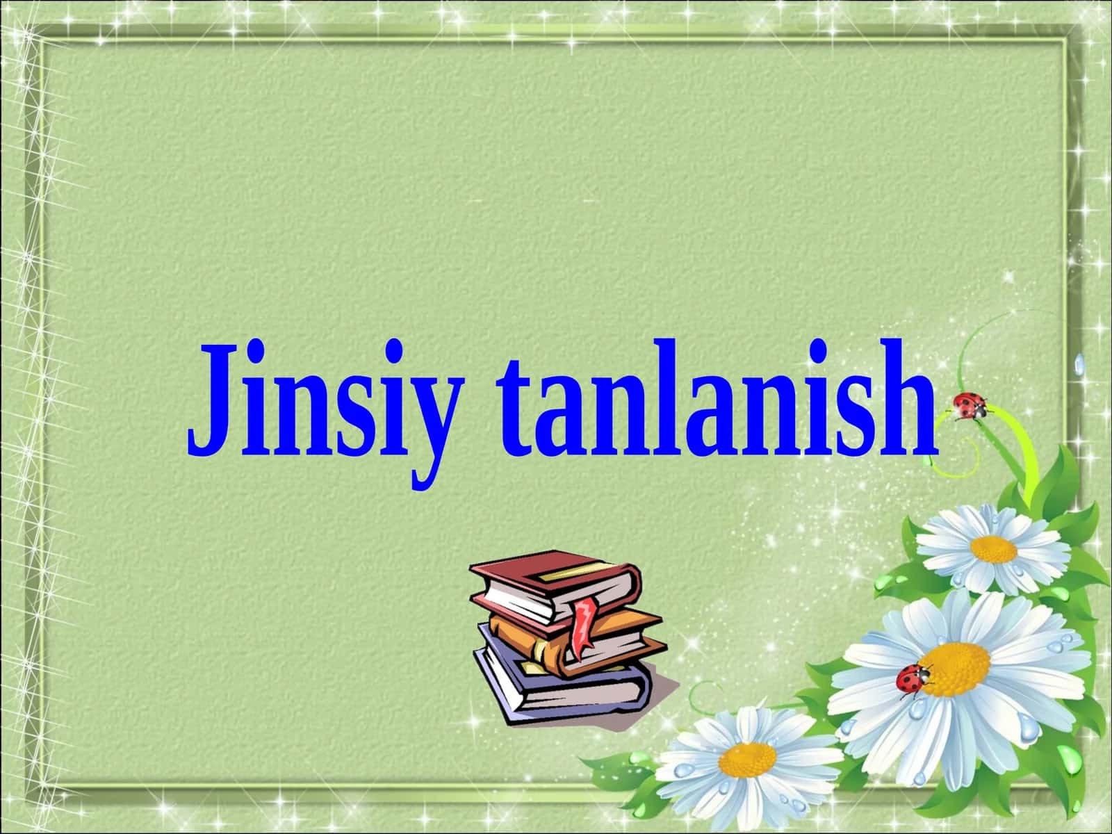 Jinsiy tanlanish 1