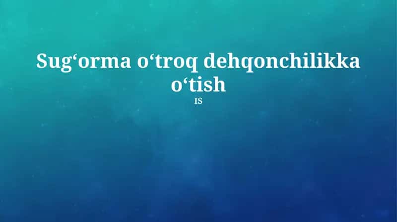 Integratsiyalashgan dehqonchilikda samaradorlikni oshirish 1
