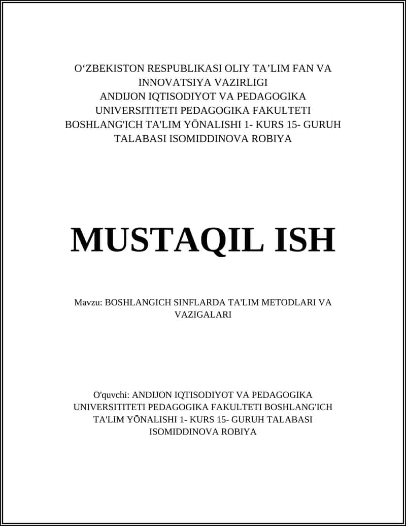 BOSHLANGICH SINFLARDA TA'LIM METODLARI VA VAZIGALARI 1