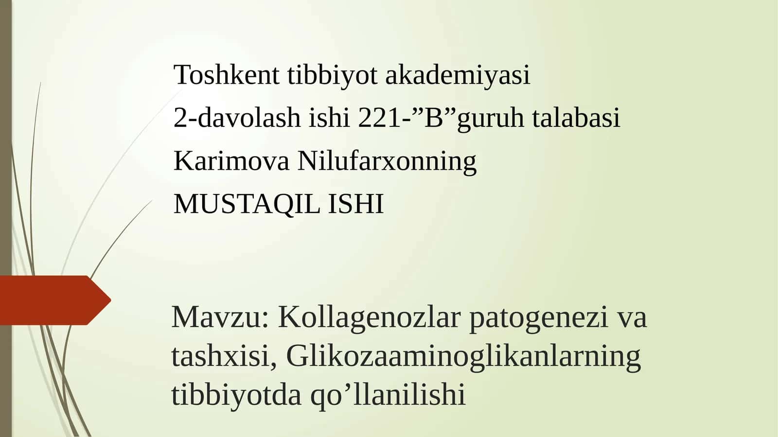 Kollagenozlar patogenezi va tashxisi, Glikozaaminoglikanlarning tibbiyotda qo’llanilishi 1