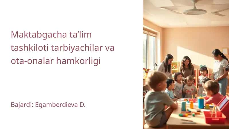 Maktabgachata’lim tashkiloti tarbiyachilar va ota-onalar hamkorligi 1