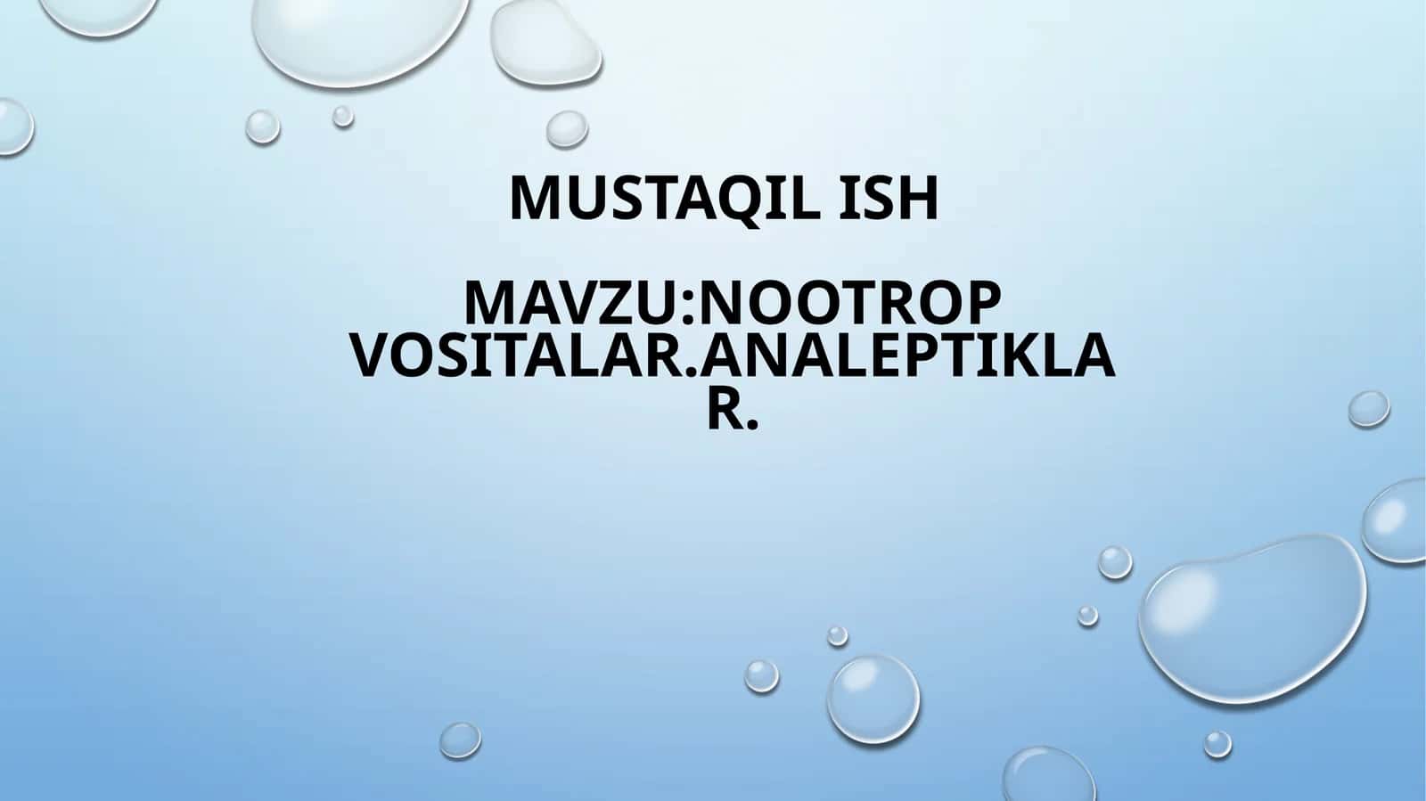 Nootrop moddalar va analeptiklar 1