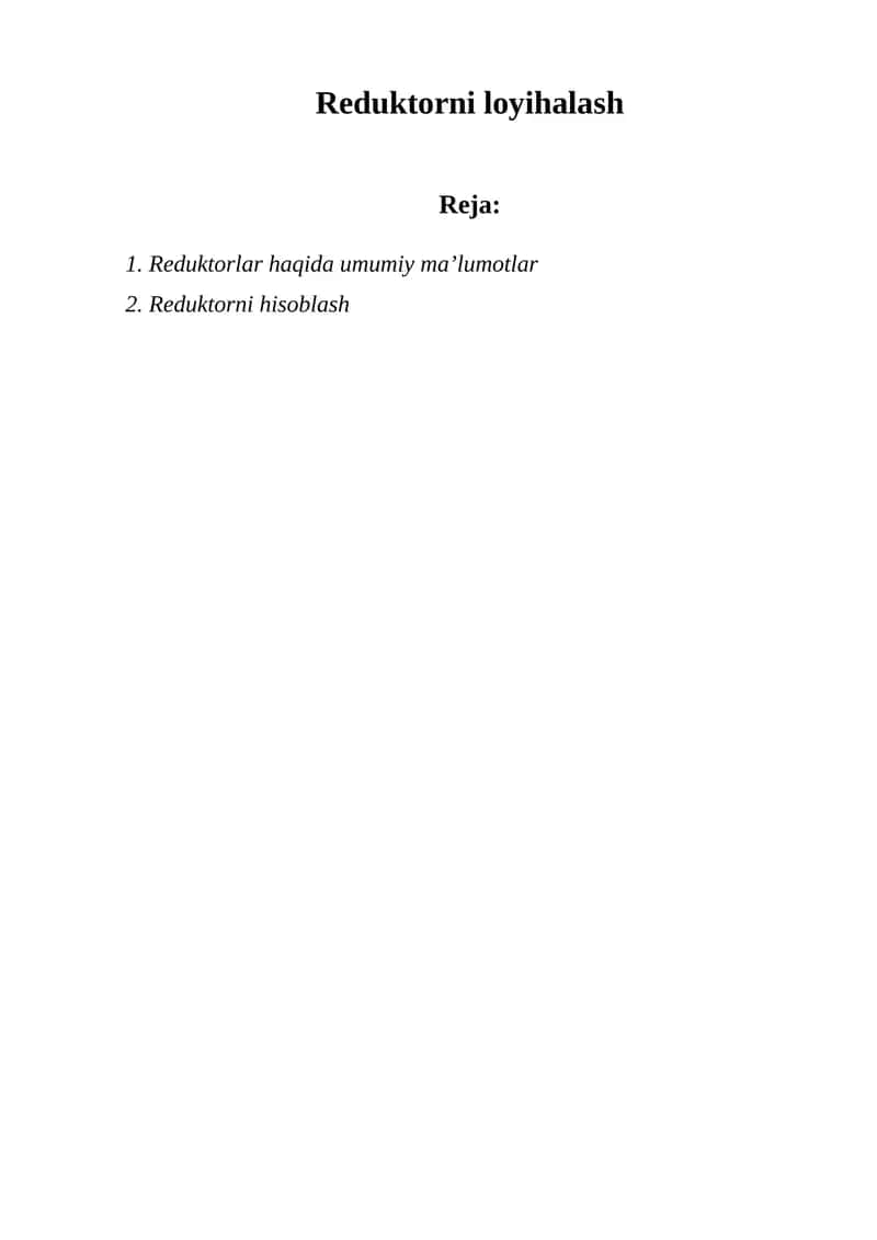 Reduktorni loyihalash 1