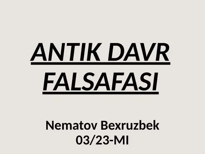 ANTIKDAVR FALSAFASI 1