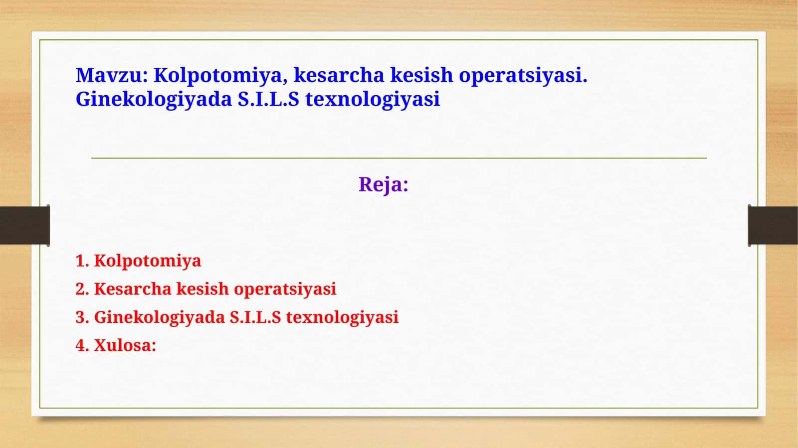 Kolpotomiya,kesarchakesishoperatsiyasi.GinekologiyadaS.I.L.Stexnologiyasi 1