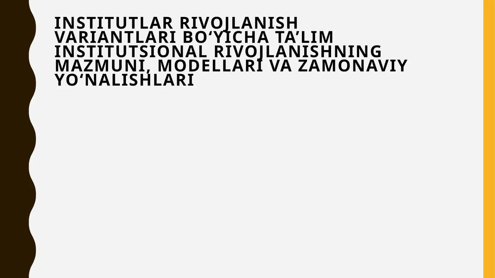 Institutlar Rivojlanishvariantlari 1