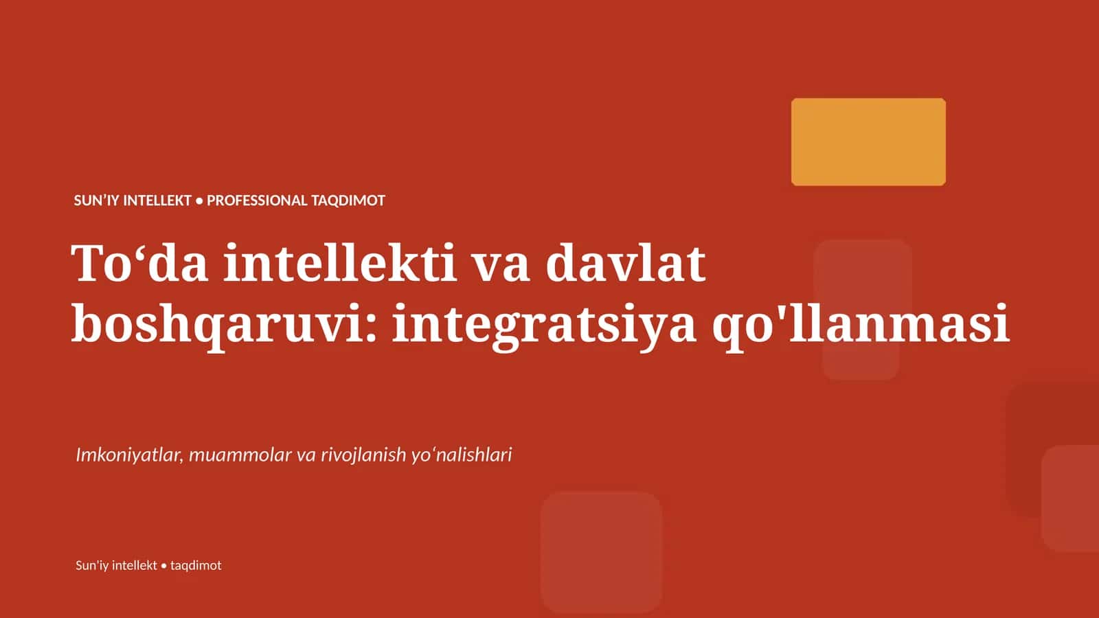 Toʻda intellekti va davlat boshqaruvi: integratsiya qo'llanmasi 1