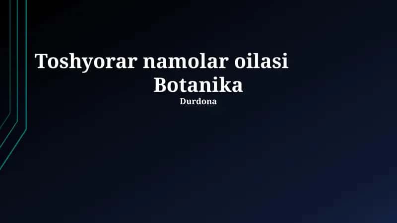 Toshyorar namolar oilasi 1