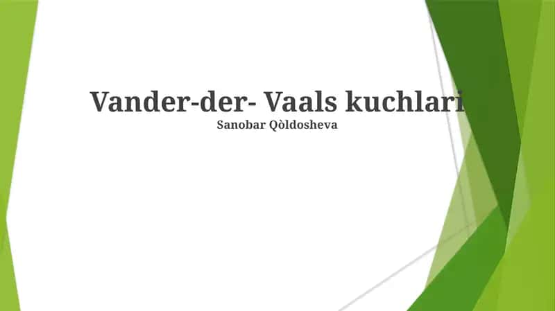 Van der Vaals kuchlari 1
