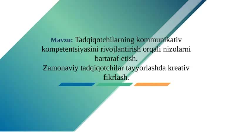 Kommunikativ kompetentsiya va kreativ fikrlash 1