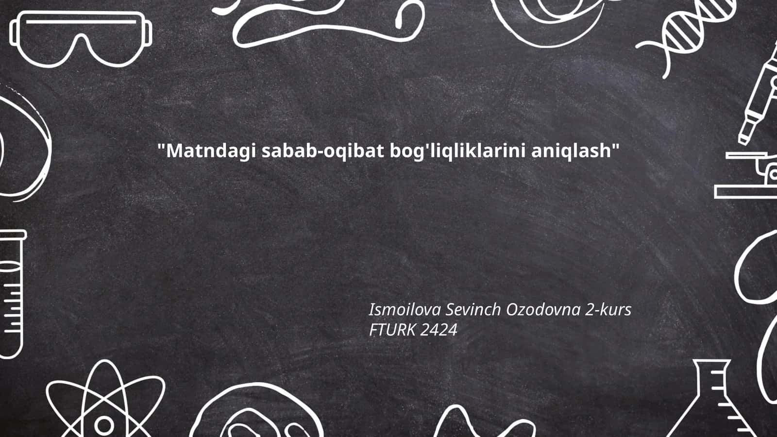 Matndagi sabab-oqibat bog'liqliklarini aniqlash 1