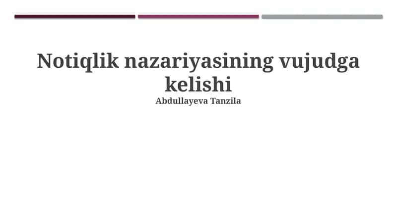 Notiqlik nazariyasining vujudga kelishi 1