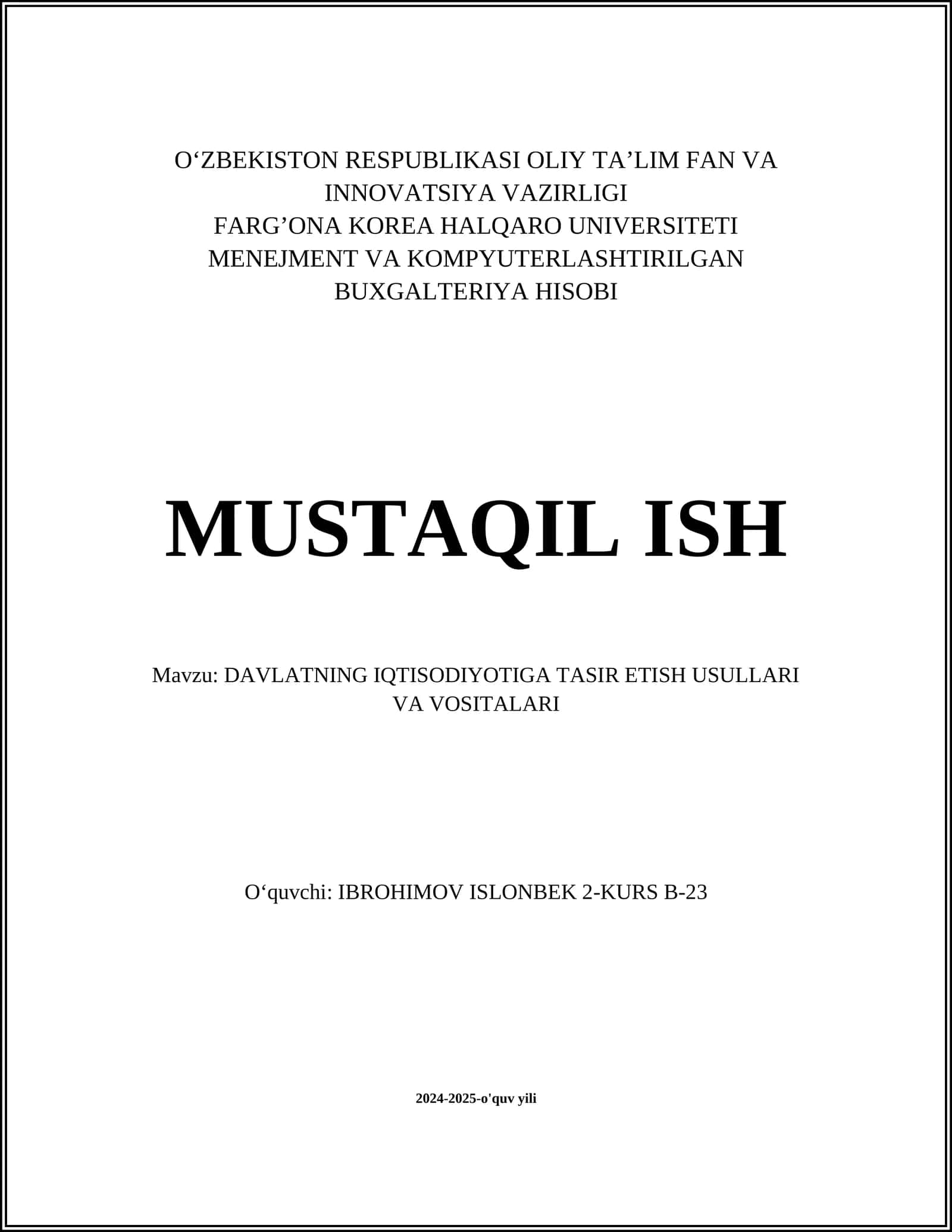 Davlatning iqtisodiyotiga tasir etish usullari va vositalari 1