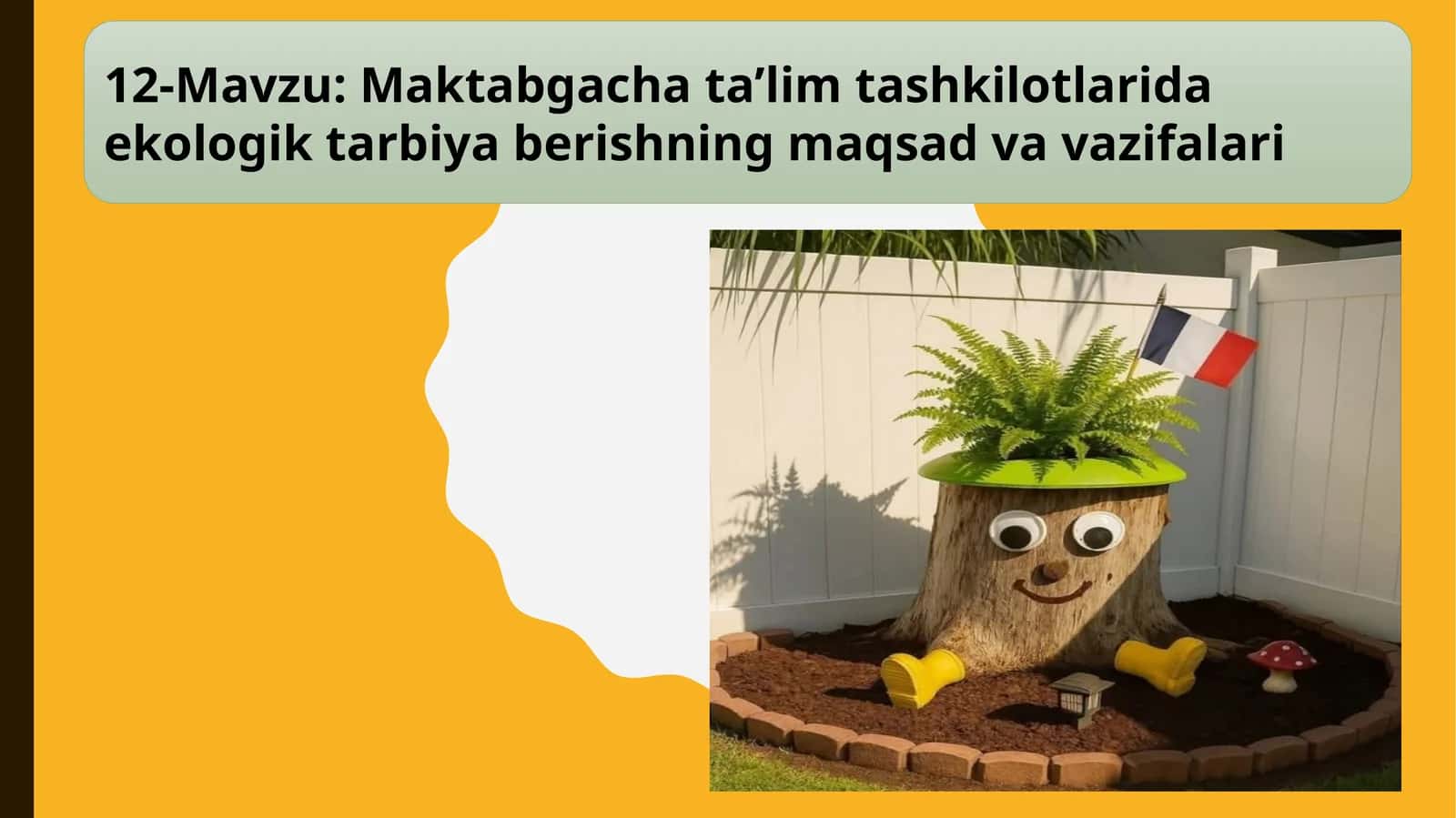 Maktabgacha ta’lim tashkilotlarida ekologik tarbiya berishning maqsad va vazifalari 1