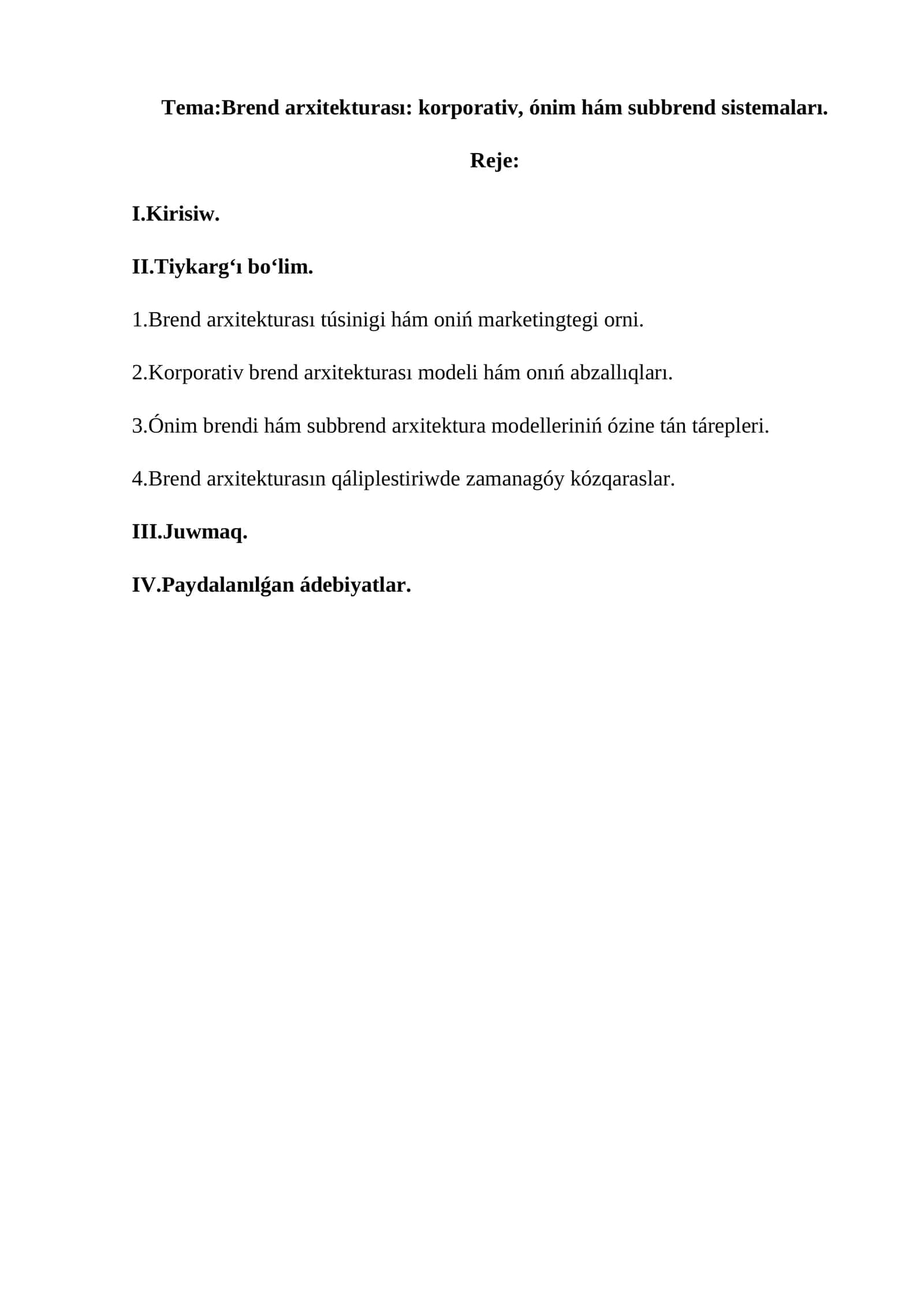 Brend arxitekturası: korporativ, ónim hám subbrend sistemaları 1